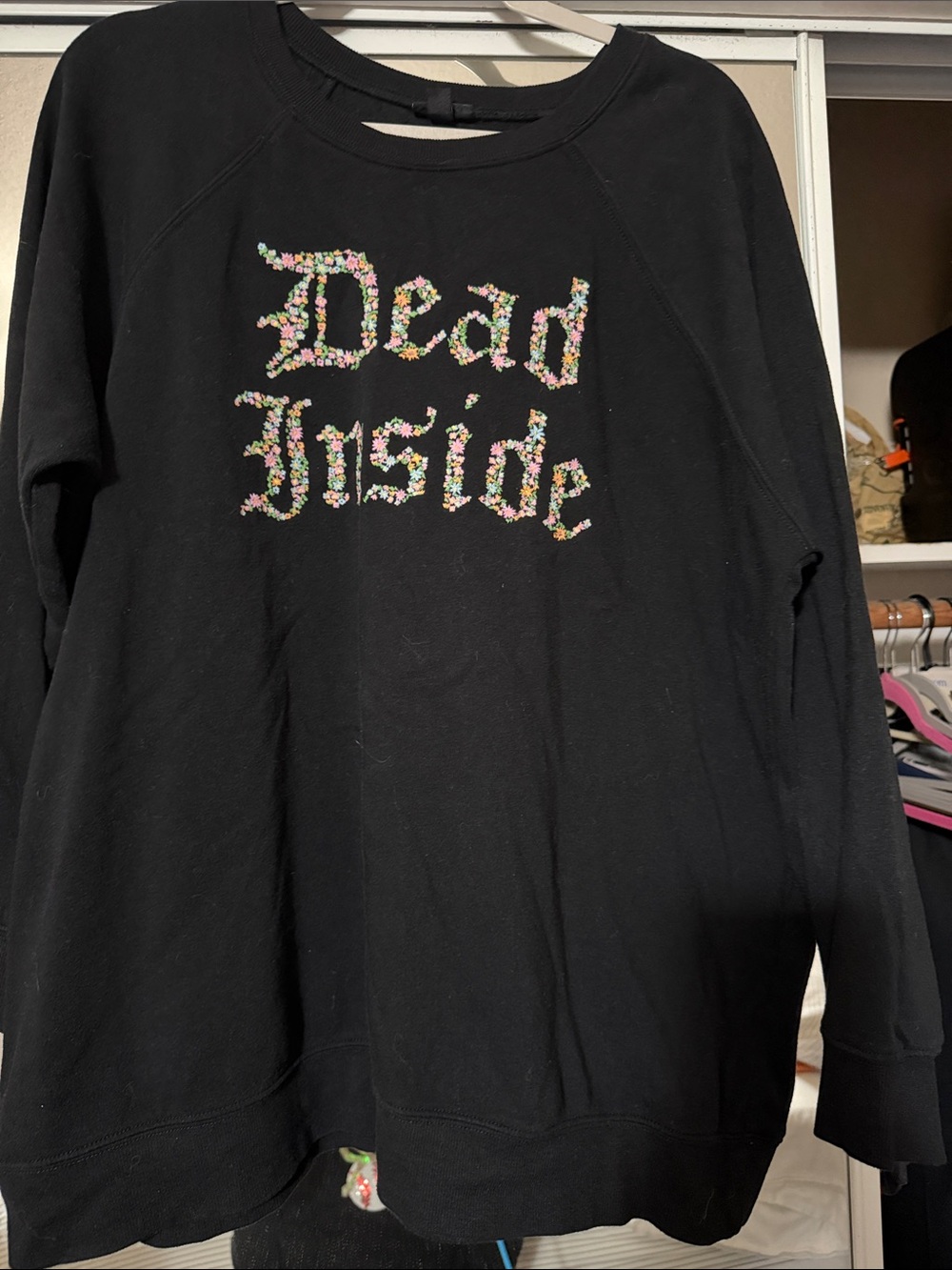 Black Sweatshirt with 'Dead Inside' Embroidered Floral Text